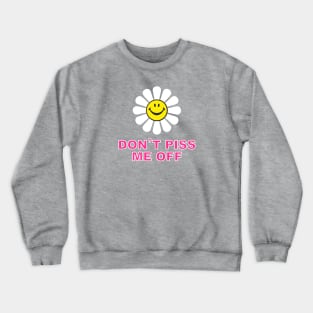 Have a Day Crewneck Sweatshirt